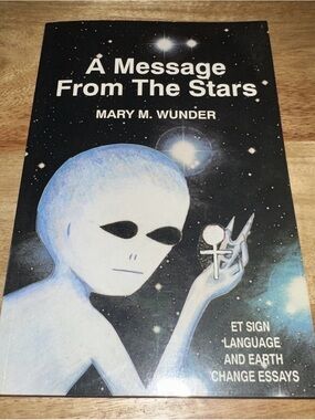 A Message From The Stars book by Mary M. Wunder